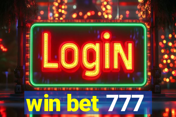 win bet 777